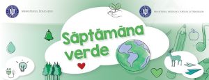 Read more about the article ”SĂPTĂMÂNA VERDE”- 20.11- 24.11.2023